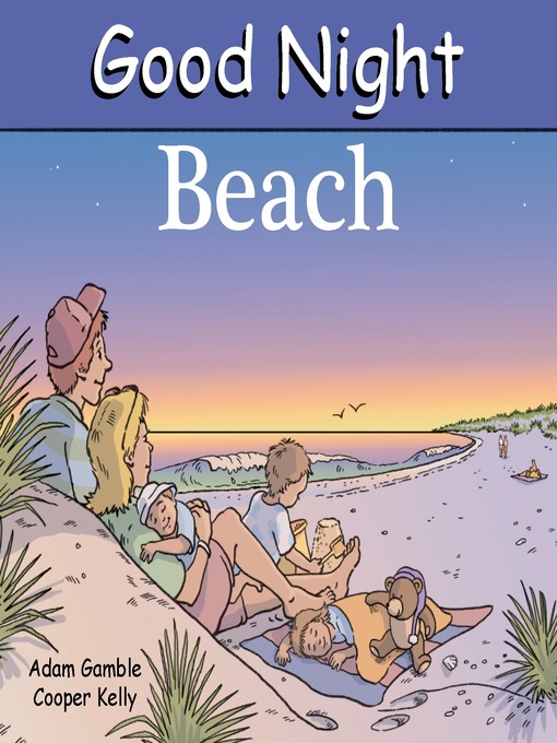 Title details for Good Night Beach by Adam Gamble - Wait list